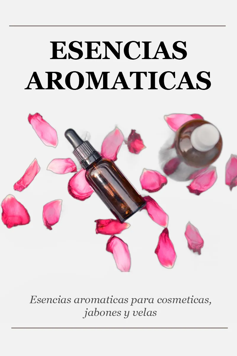 Esencias aromáticas para jabones y velas